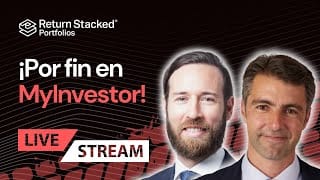 Carátula de «Return Stacking Llega a MyInvestor : Detalles Confirmados Hasta Ahora»